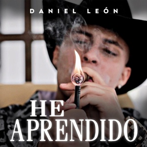Обложка для Daniel León - He Aprendido