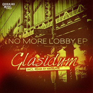 Обложка для Glasidum - No More Lobby
