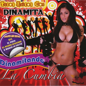 Обложка для Dinamitando La Cumbia - La Cortina