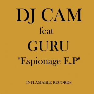 Обложка для DJ Cam feat. Guru - Espionage