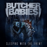Обложка для Butcher Babies - Sleeping with the Enemy