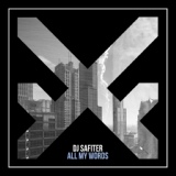 Обложка для DJ Safiter - All My Words