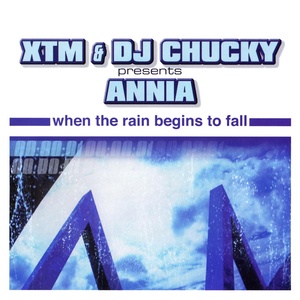 Обложка для XTM, Annia - When The Rain Begins To Fall