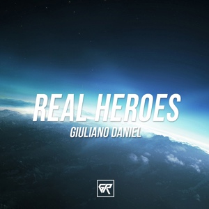 Обложка для Giuliano Daniel - Real Heroes