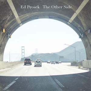 Обложка для Ed Prosek - The Other Side