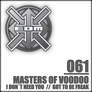 Обложка для Masters of Voodoo - Got To Be Freak (Original Mix)