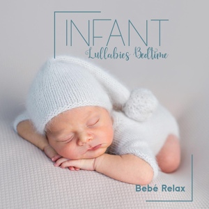 Обложка для Bebé Relax - Easy Listening Music (Calming Piano Music)