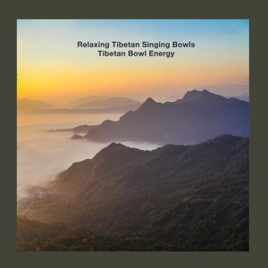 Обложка для Relaxing Tibetan Singing Bowls - Balanced