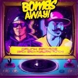 Обложка для Bombs Away - Drunk Arcade (Radio Edit)