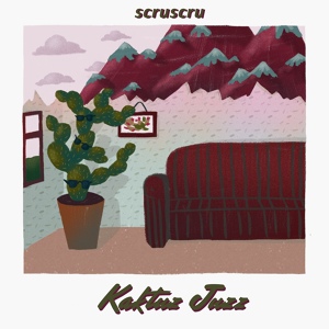 Обложка для Scruscru - Kaktuz Juzz