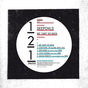 Обложка для Deepchild - Talk To Me (Luca Lozano Remix)[Trapez]