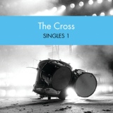 Обложка для The Cross - In Charge Of My Heart