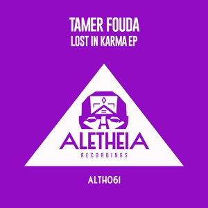 Обложка для Tamer Fouda - Lost In Karma