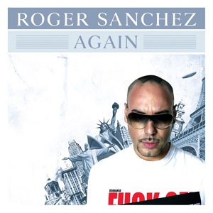 Обложка для Roger Sanchez - Again (DaBo Remix)