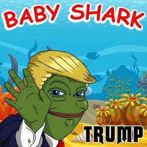 Обложка для Maestro Ziikos - Baby Shark - Trump