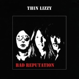 Обложка для Thin Lizzy - Bad Reputation