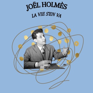 Обложка для Joël Holmès - Et tu me regardes