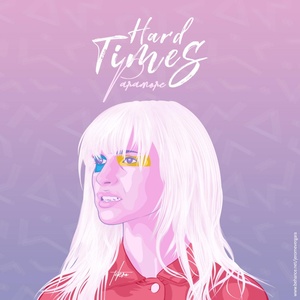 Обложка для Paramore feat. Oogvay - Hard Times