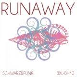 Обложка для Schwarz & Funk - Runaway