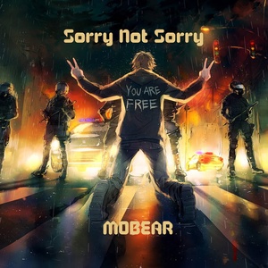 Обложка для MOBEAR - Sorry Not Sorry