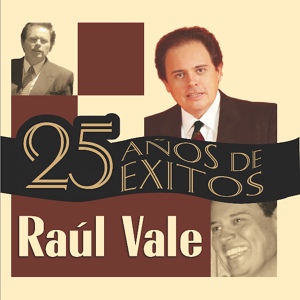 Обложка для Raúl Vale - No Pude Enamorarme Mas