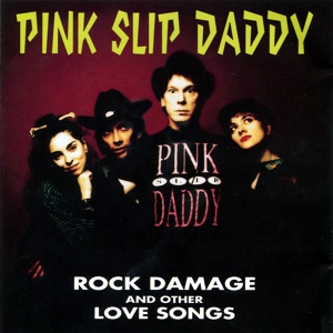 Обложка для Pink Slip Daddy - I Smell a Rat