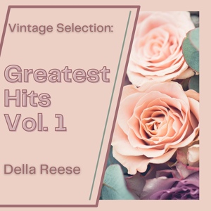 Обложка для Della Reese - Always True to You in My Fashion