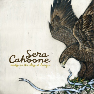Обложка для Sera Cahoone - You Might As Well