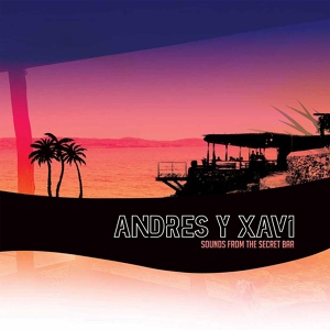 Обложка для Andres Y Xavi - A Sunny Morning at the Ashram