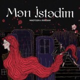 Обложка для MadTeen feat. Rəssam - Mən Istədim