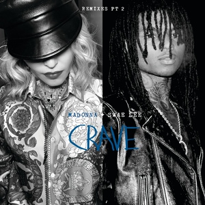 Обложка для Madonna feat. Swae Lee - Crave
