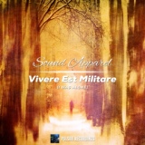Обложка для Sound Apparel - Vivere Est Militare (I Was Alone) (Original Mix)