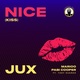 Обложка для Jux, Marioo, Pabi Cooper feat. Tony Duardo - Nice (Kiss) [feat. Tony Duardo]