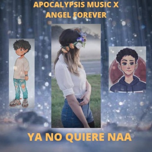 Обложка для Apocalypsis music - Ya no quiere naa (duo)