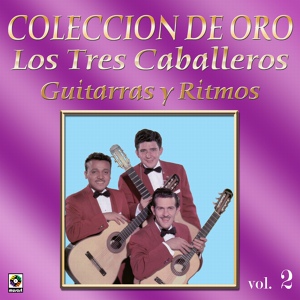 Обложка для Los Tres Caballeros - Señorita