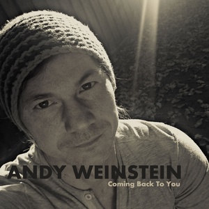 Обложка для Andy Weinstein - Coming Back to You