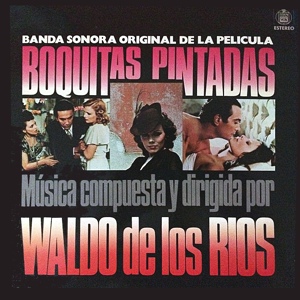Обложка для Waldo De Los Rios - Boquitas pintadas