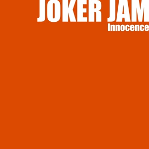 Обложка для Joker Jam, Danccer - Innocence
