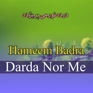 Обложка для Hameem Badra - Dard Nor Me