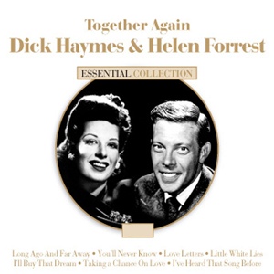 Обложка для Dick Haymes, Helen Forrest - The Devil Sat Down And Cried