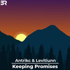 Обложка для Antrikc, Levitiunn - Keeping Promises