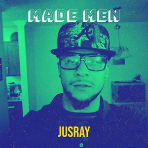 Обложка для JusRay - Made Men