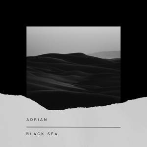 Обложка для ADRIAN - Black Sea