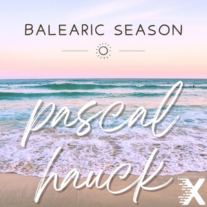Обложка для Pascal Hauck - Balearic Season