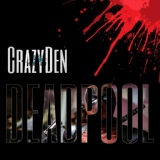 Обложка для CrazyDen - Deadpool