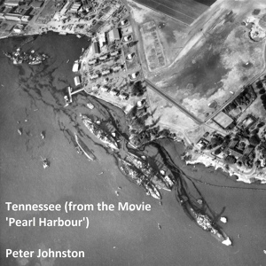Обложка для Peter Johnston - Tennessee (From "Pearl Harbor")