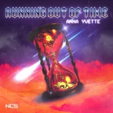 Обложка для Anna Yvette - Running Out Of Time