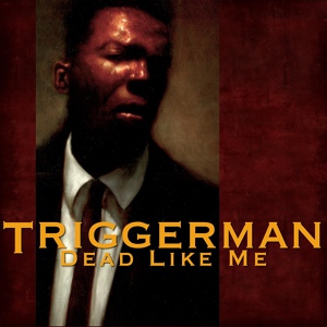 Обложка для Triggerman - Impression