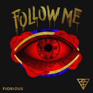 Обложка для Fiorious - Follow Me
