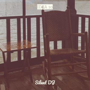 Обложка для Silent DJ - Idea 10